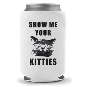 Show Me Your Kitties Can Cooler